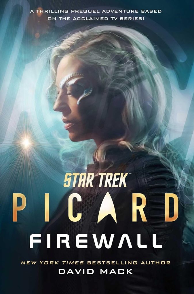 Star Trek: Picard 'Firewall' Cover by David Mack